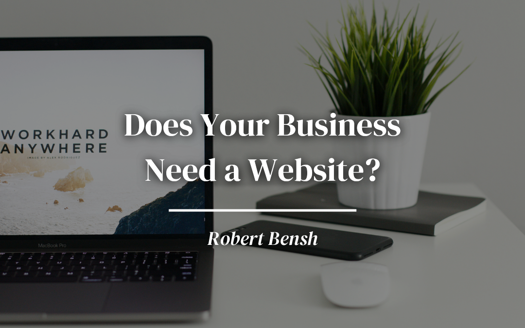 Does Your Business Need a Website?